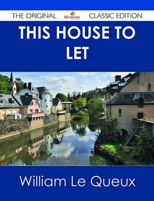 Book cover for This House to Let - The Original Classic Edition