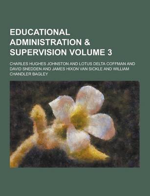 Book cover for Educational Administration & Supervision Volume 3