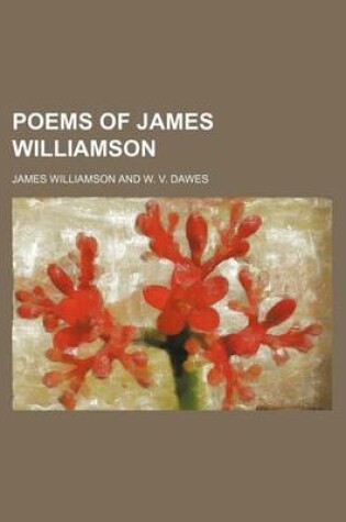 Cover of Poems of James Williamson