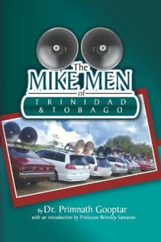 Cover of The Mike Men of Trinidad and Tobago