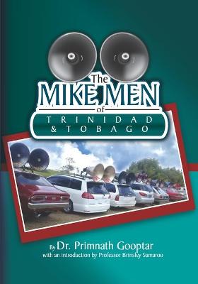 Book cover for The Mike Men of Trinidad and Tobago