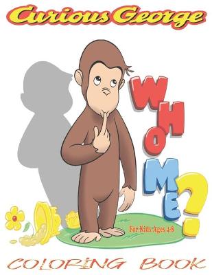 Book cover for Curious George Coloring Book For kids