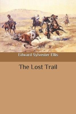 Book cover for The Lost Trail