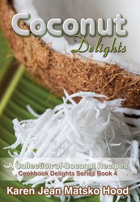 Book cover for Coconut Delights Cookbook