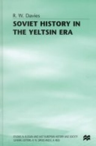 Cover of Soviet History in the Yeltsin Era