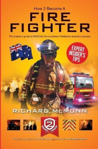 Cover of How to Become an Australian Firefighter