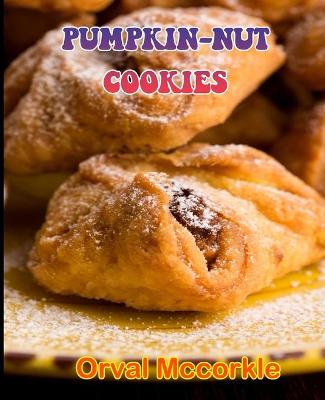 Book cover for Pumpkin-Nut Cookies