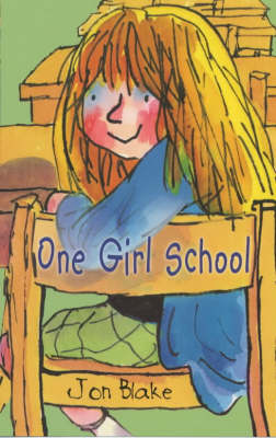Book cover for One Girl School