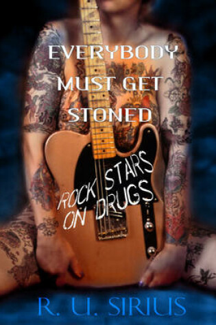 Cover of Everybody Must Get Stoned