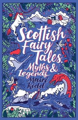 Book cover for Scottish Fairy Tales, Myths and Legends