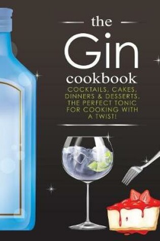 Cover of The Gin Cookbook