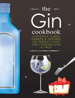 Book cover for The Gin Cookbook