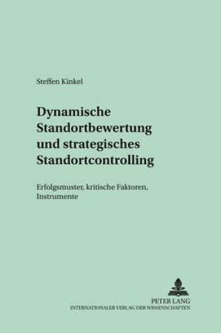 Cover of Dynamische Standortbewertung Und Strategisches Standortcontrolling