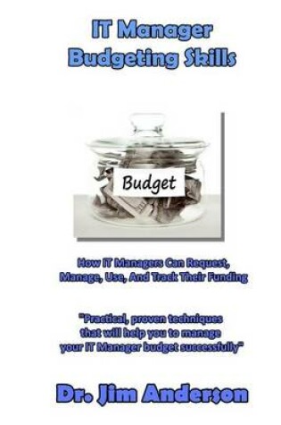 Cover of IT Manager Budgeting Skills