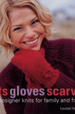 Cover of Knits for Hats, Gloves & Scarves