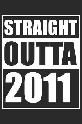 Book cover for Straight Outta 2011