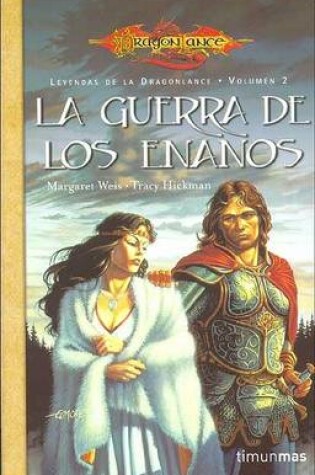 Cover of La Guerra de los Enanos, Volumen Dos