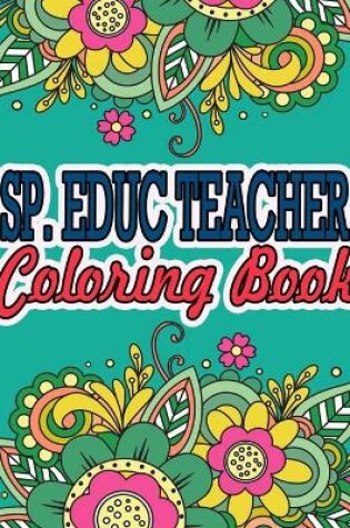 Cover of Sp Educ Teacher Coloring Book