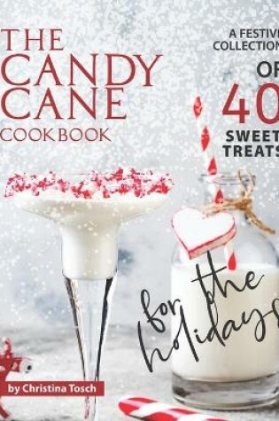 Cover of The Candy Cane Cookbook