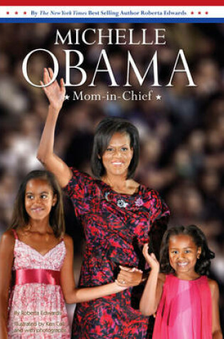 Cover of Michelle Obama: Mom-in-chief