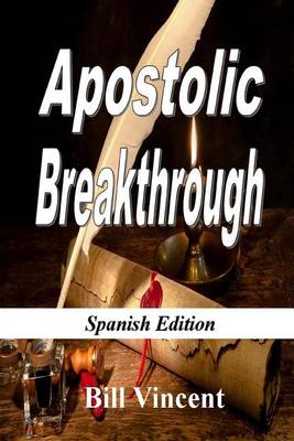 Book cover for Apostolic Breakthrough (Spanish Edition)
