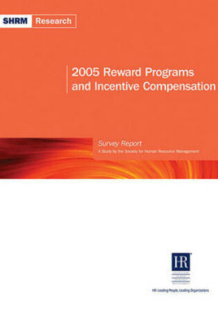 Cover of 2005 Reward Program and Incentive Compensation Report