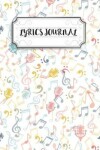 Book cover for Lyrics Journal