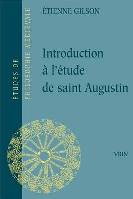Book cover for Introduction a l'Etude de Saint Augustin