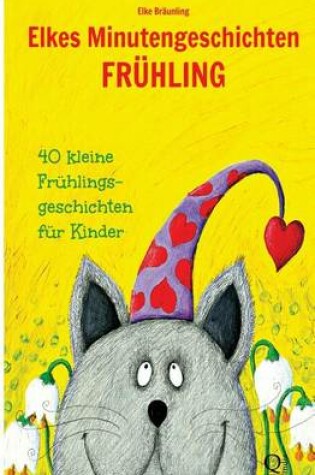 Cover of Elkes Minutengeschichten - Fruhling
