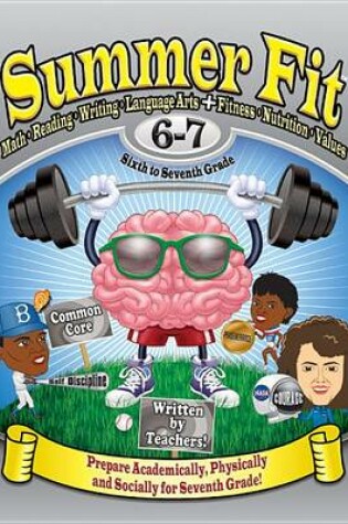 Cover of Summer Fit Sixth to Seventh Grade