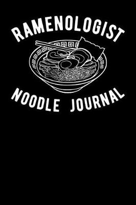 Book cover for Ramenologist Noodle Journal
