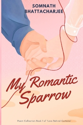 Book cover for My Romantic Sparrow