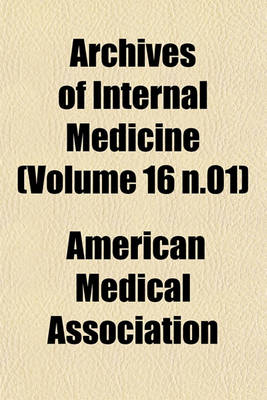 Book cover for Archives of Internal Medicine (Volume 16 N.01)