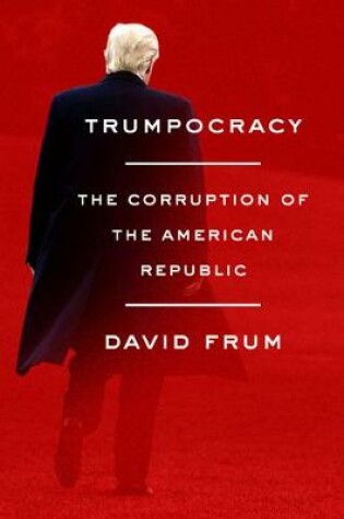 Cover of Trumpocracy