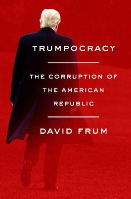 Book cover for Trumpocracy