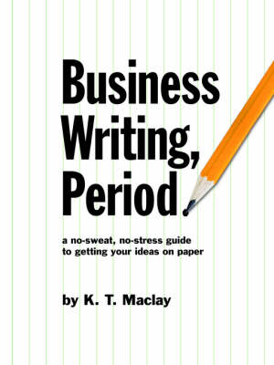 Book cover for Business Writing, Period.