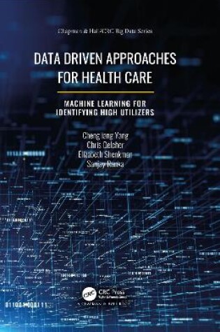 Cover of Data Driven Approaches for Healthcare