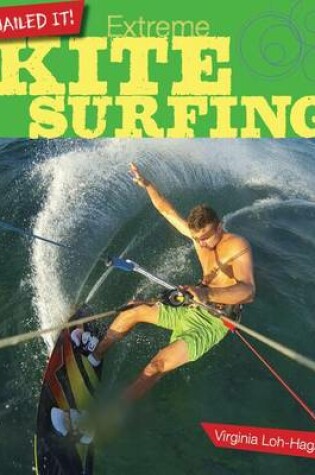 Cover of Extreme Kite Surfing