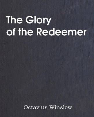 Book cover for The Glory of the Redeemer