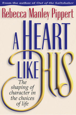Cover of A Heart Like His