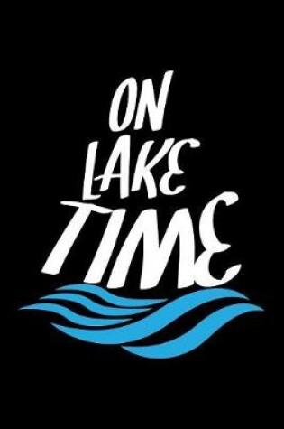 Cover of On Lake Time