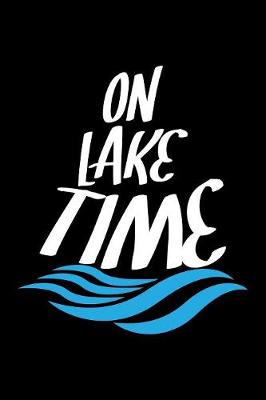 Book cover for On Lake Time