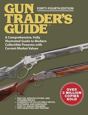 Book cover for Gun Trader's Guide - Forty-Fourth Edition