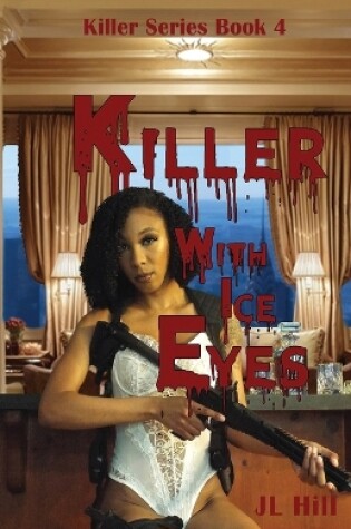 Cover of Killer With Ice Eyes