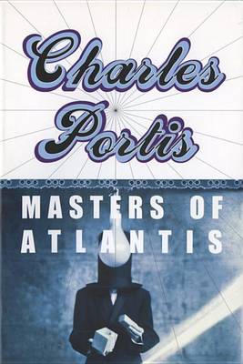 Book cover for The Masters of Atlantis