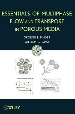 Cover of Essentials of Multiphase Flow and Transport in Porous Media