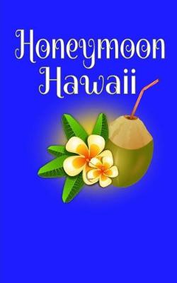 Book cover for Honeymoon Hawaii