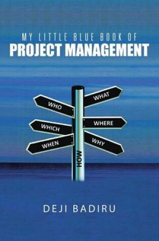 Cover of My Little Blue Book of Project Management
