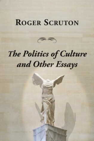 Cover of Politics Of Culture Other Essays