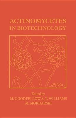 Book cover for Actinomycetes in Biotechnology